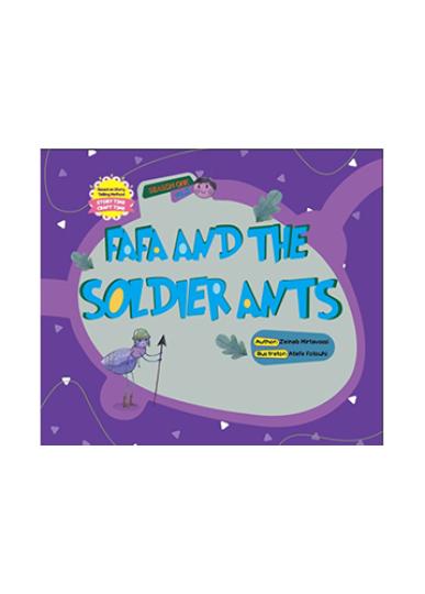 FAFA AND THE SOLDIER ANTS