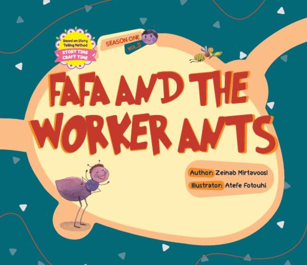 FAFA AND THE WORKER ANTS