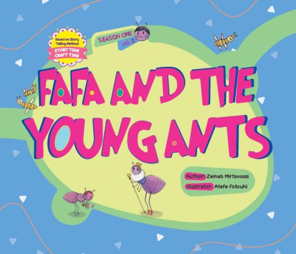 FAFA AND THE YOUNG ANTS